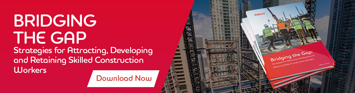 Promotional banner for Adecco’s report "Bridging the Gap: Strategies for Attracting, Developing, and Retaining Skilled Construction Workers," featuring an image of construction workers on a building site.