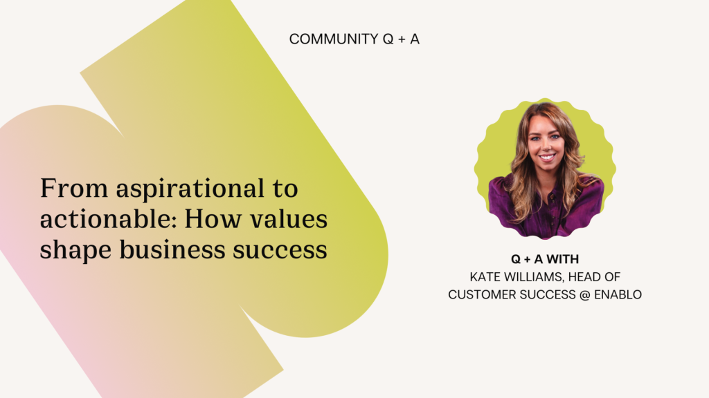 Kate Williams, Head of Customer Success from Enablo