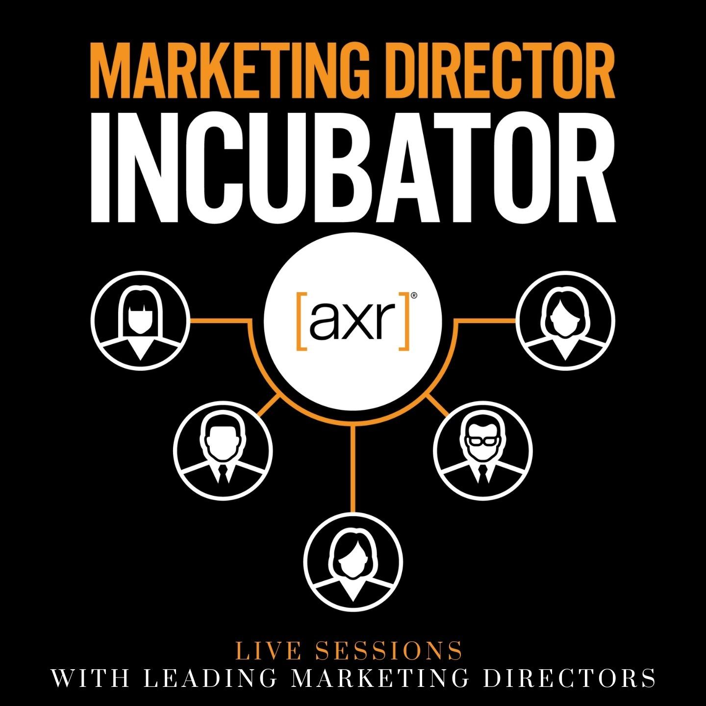 Marketing Director Incubator live webinars
