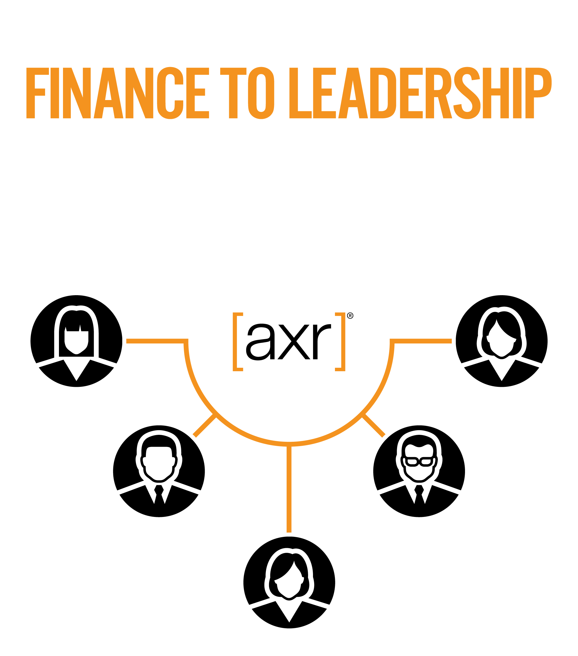 The Finance To Leadership Incubator- Accounting & Finance Leadership ...