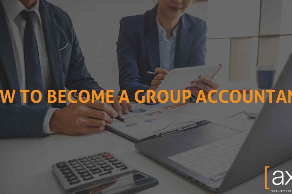 How to become a group accountant axr recruitment and search accounting and finance careers two finance workers