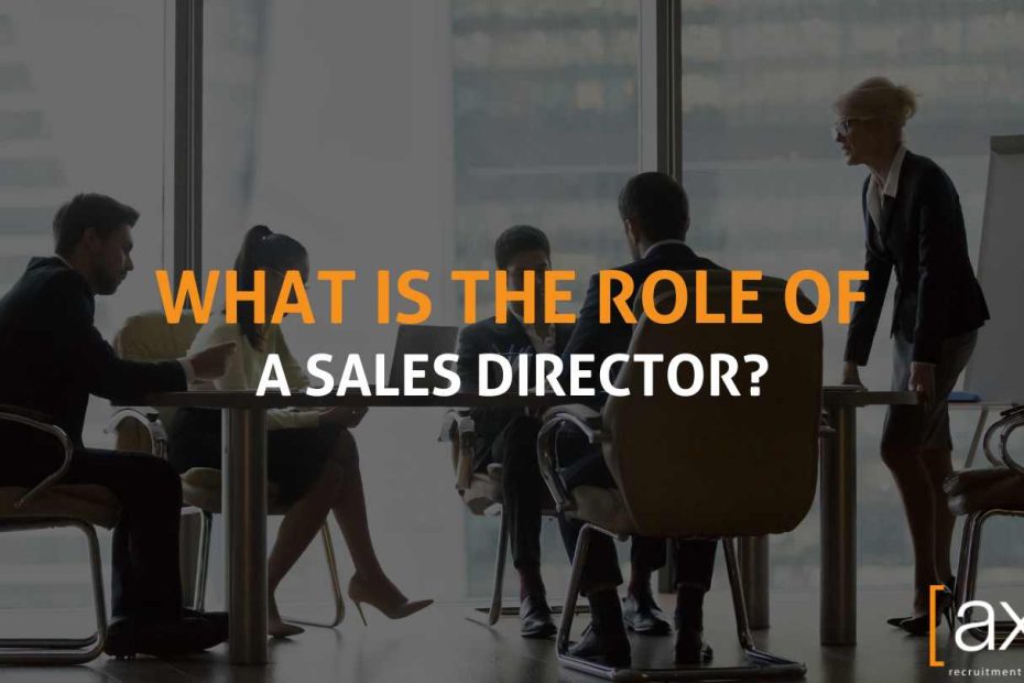 sales director, what is the role of a sales director,, how to become a sales director