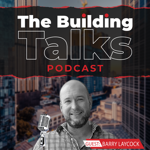 Barry Laycock Podcast Director Slattery Quantity Surveying