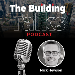 Nick Hewson - The Building Talks Podcast