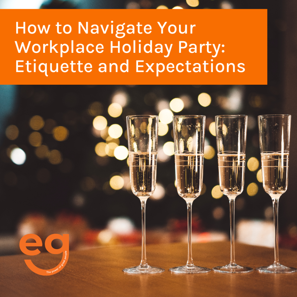 How to Navigate Your Workplace Holiday Party: Etiquette and Expectations, picture showing this text in white on an orange backdrop. four champagne glasses are visible, with an empire group logo in the bottom left corner