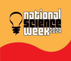 National Science Week 2024: A Journey of Curiosity and Discovery