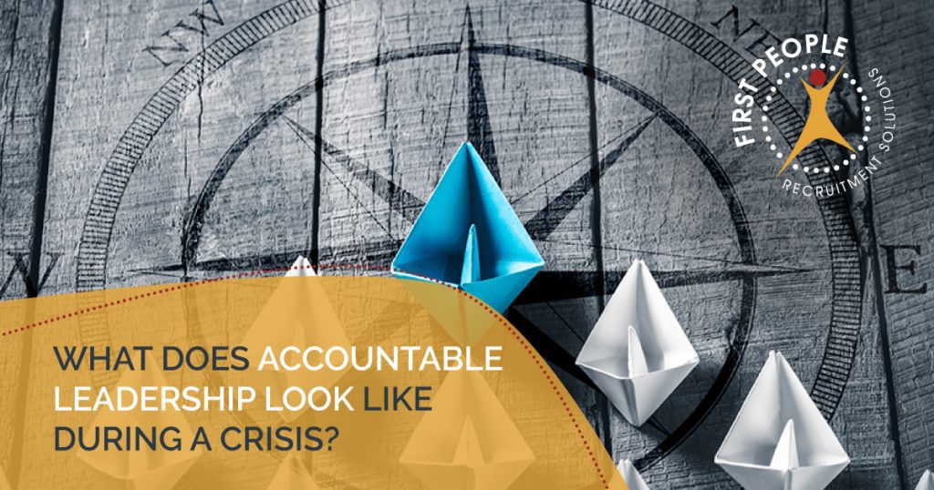 What Does Accountable Leadership Look Like During a Crisis?