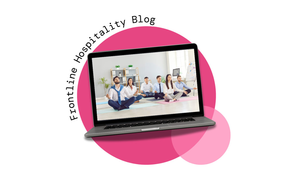 What Systems Do You Have in Place to Tackle Team Wellness, Burnout and Balance?