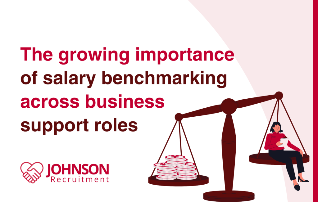 The growing importance of salary benchmarking across business support roles