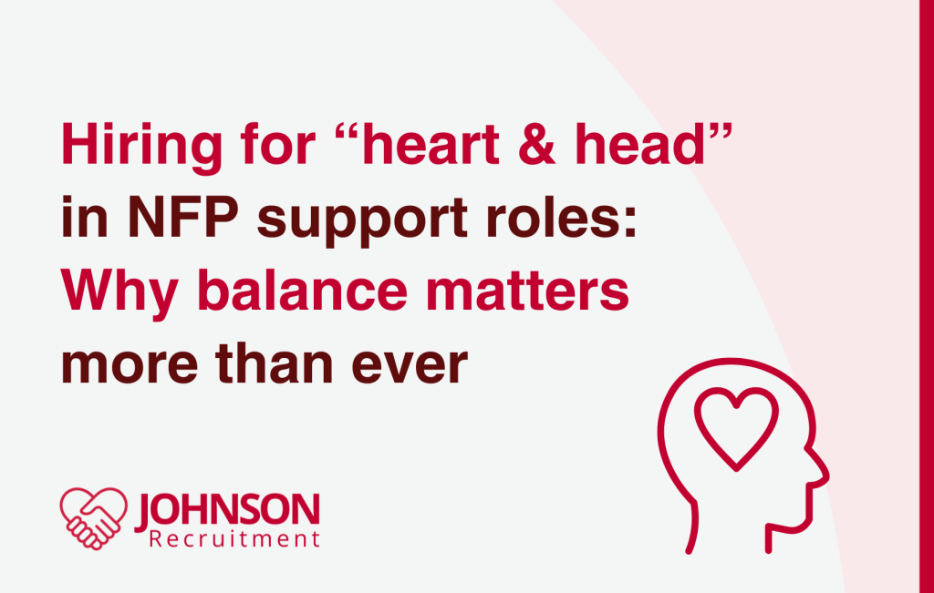 Graphic with title Hiring-for-head-heart-in-NFP-support-roles + head/heart icon on the bottom right corner + Johnson Recruitment logo on the bottom left