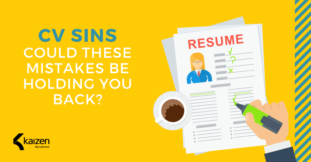 CV sins: could these mistakes be holding you back?
