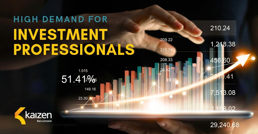 High demand for investment professionals