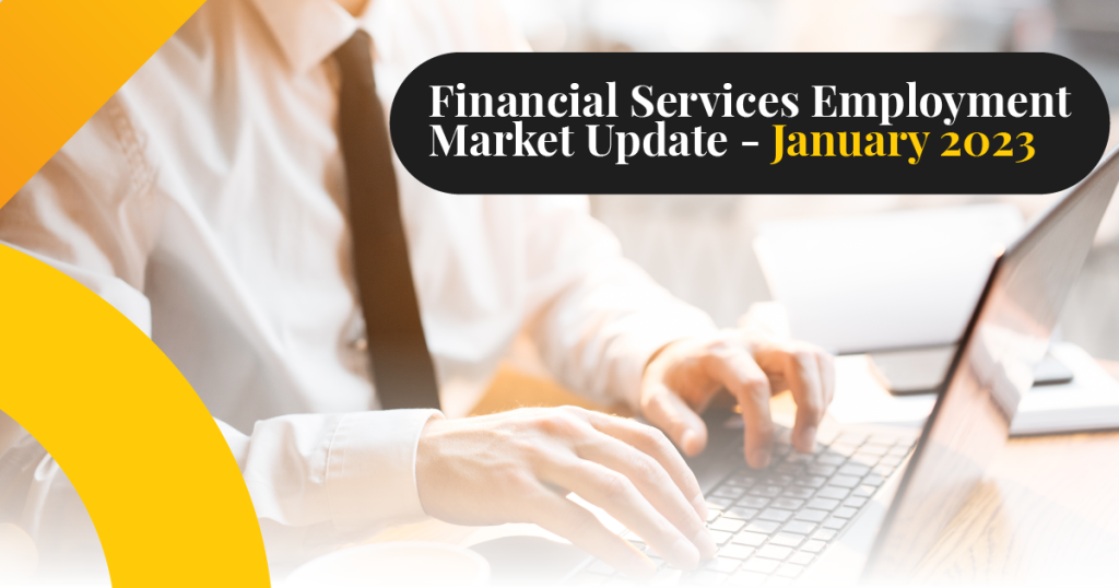 Financial Services Employment Market Update January 2023