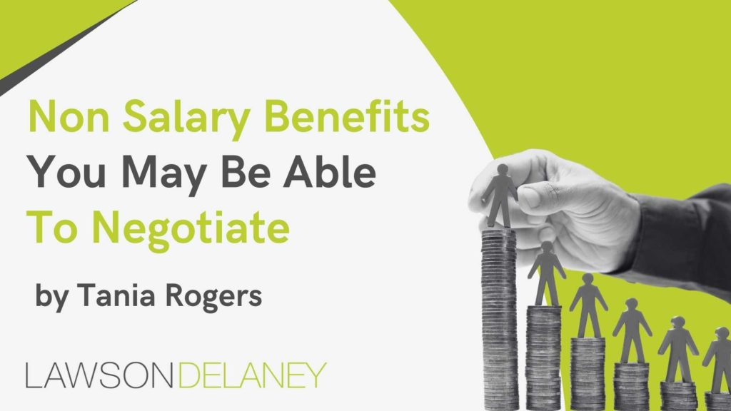 Non Salary Benefits You May Be Able To Negotiate