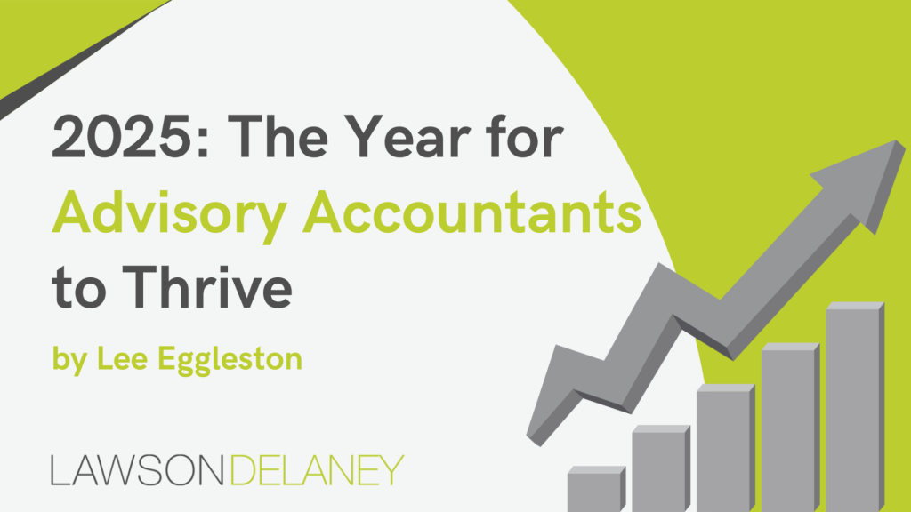 2025: The Year for Advisory Accountants to Thrive