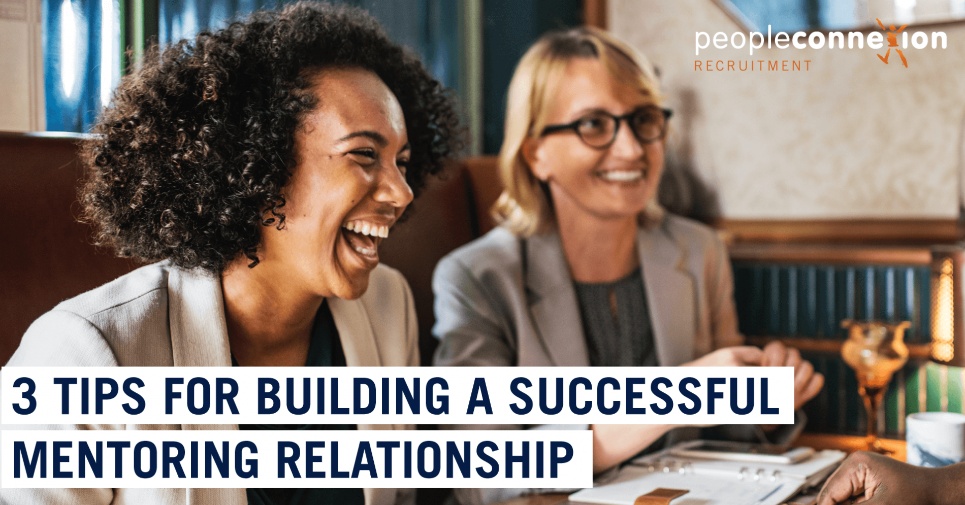 3-Tips-for-Building-a-Successful-Mentoring-Relationship (1)