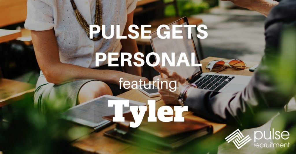 Pulse Gets Personal: The Tyler Setchfield Edition