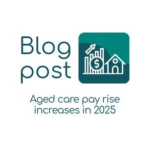 aged care pay rise 2024