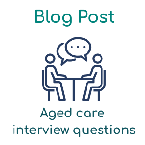 aged care interview questions