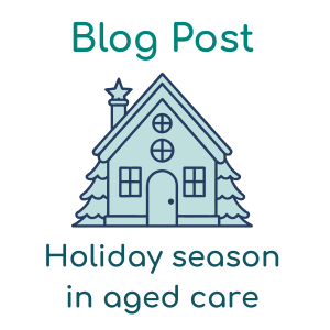 Blog Post (3) holiday season in aged care