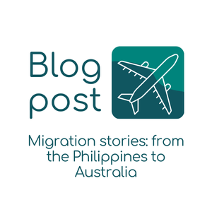 migration stories: from the Philippines to Australia