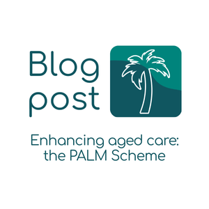 enhancing aged care the PALM Scheme