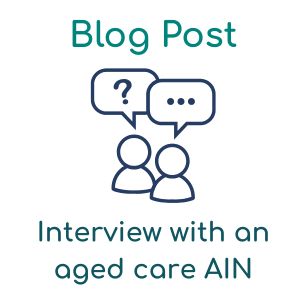 interview with an aged care AIN