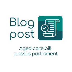 Aged care bill passes parliament