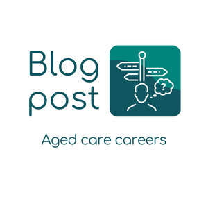 Aged care careers