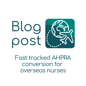 Fast tracked AHPRA conversion for overseas nurses