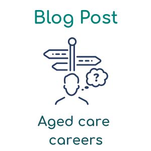 aged care careers