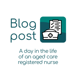 A day in the life of an aged care registered nurse