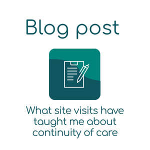 Sanctuary blog post_What site visits have taught me about continuity of care