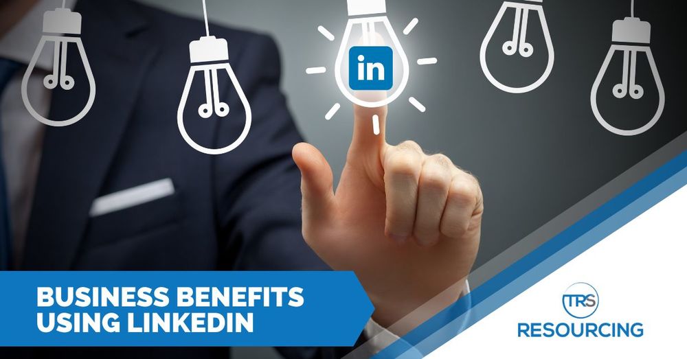 Benefits of using LinkedIn