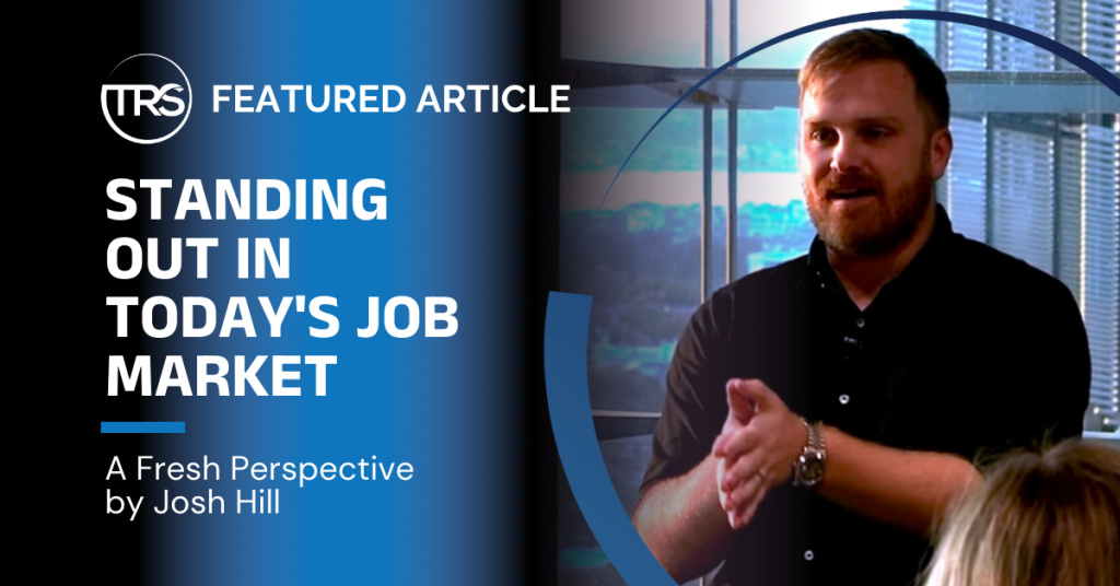 How to stand out in todays job market Josh Hill