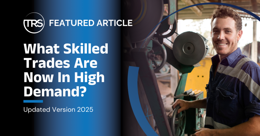 Updated 2025 - High Demand Skilled Trades