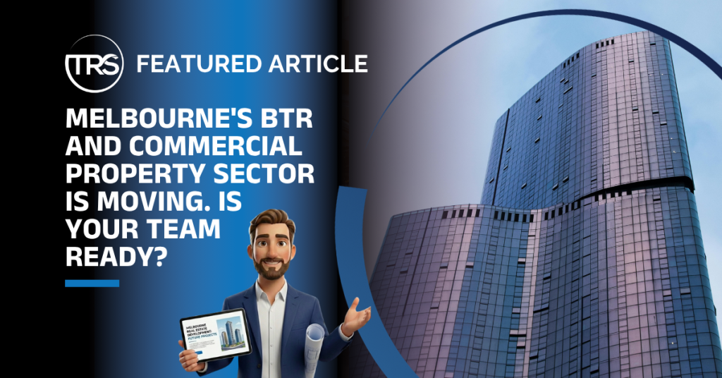 Melbourne BTR and Commercial